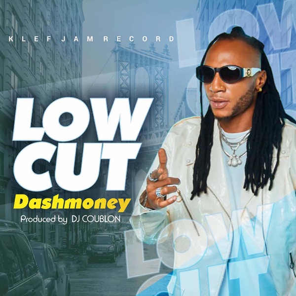 Dashmoney - Low Cut